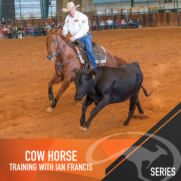 Cow Horse Training With Ian Francis - Digital Download