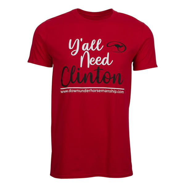 Y'all Need Clinton Tee
