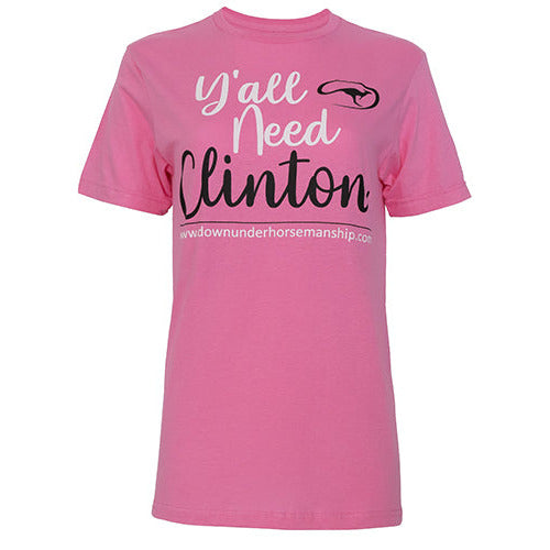 Y'all Need Clinton Tee